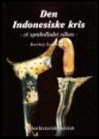 Den Indonesiske kris - et symbolladet vben.: Karsten Sejr Jensen