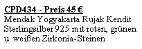Textfeld: CPD434 - Preis 45 Mendak Yogyakarta Rujak Kendit Sterlingsilber 925 mit roten, grnen u. weien Zirkonia-Steinen