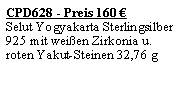 Textfeld: CPD628 - Preis 160 Selut Yogyakarta Sterlingsilber 925 mit weien Zirkonia u. roten Yakut-Steinen 32,76 g