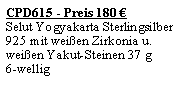 Textfeld: CPD615 - Preis 180 Selut Yogyakarta Sterlingsilber 925 mit weien Zirkonia u. weien Yakut-Steinen 37 g6-wellig
